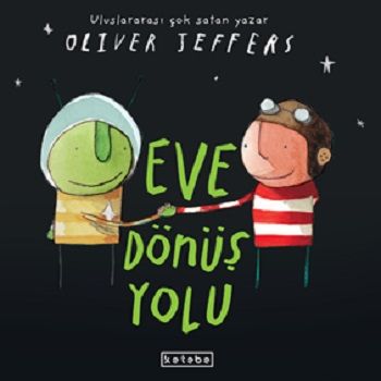 Eve Dönüş Yolu (Ciltli) - Ketebe Yayınları Kitap