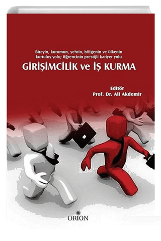 Girişimcilik ve İş Kurma - Orion Kitabevi Kitap