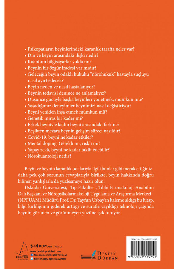 Görünmeyen Beyin (Beyninizin Karanlık Tarafını Ne Kadar Tanıyorsunuz?)