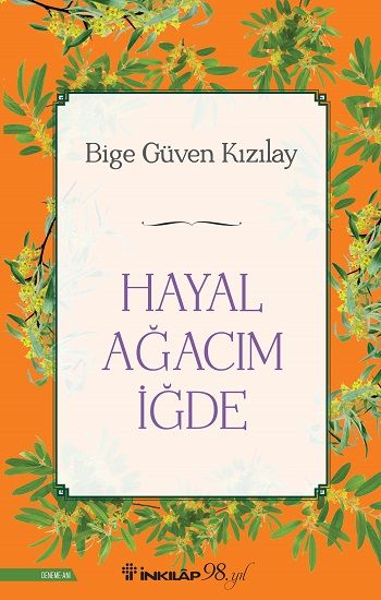 Hayal Ağacım İğde - İnkılap Kitabevi Kitap