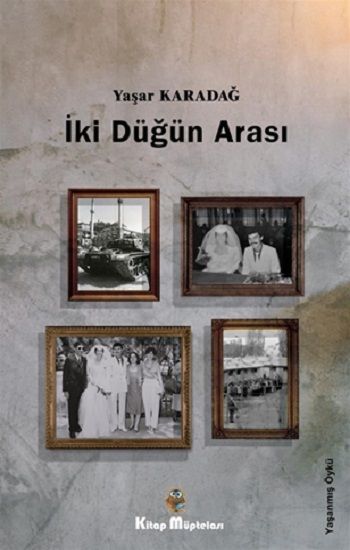 İki Düğün Arası - Kitap Müptelası Yayınları Kitap