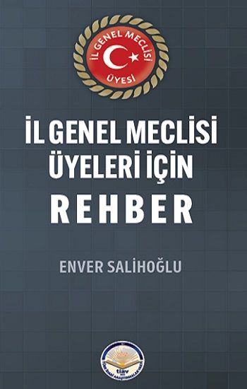 İl Genel Meclisi Üyeleri İçin Rehber - Tiav Kitap