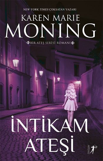 İntikam Ateşi - Ateş Serisi 3 - Artemis Yayınları Kitap
