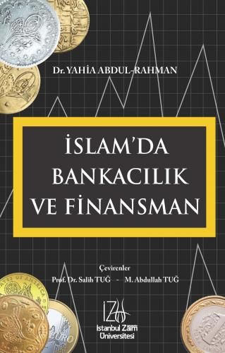 İslam'da Bankacılık ve Finansman - İstanbul Sabahattin Zaim Üniversitesi Kitap