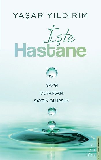 İşte Hastane - Destek Yayınları Kitap