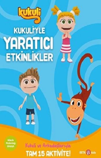 KUKULİ’YLE YARATICI ETKİNLİKLER - Beta Kids Kitap