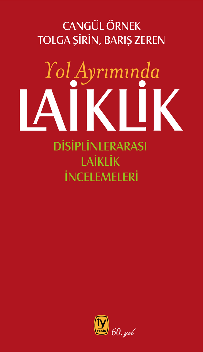 Laiklik – Yol Ayrımında - Tekin Yayınevi Kitap