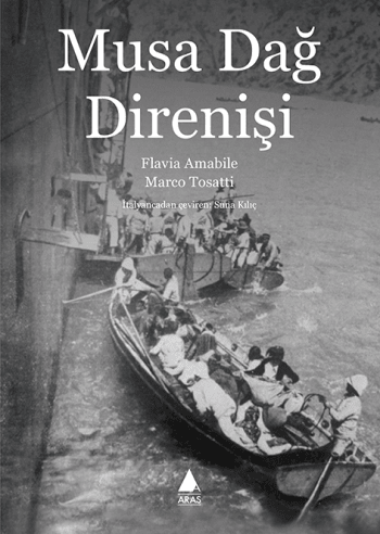 Musa Dağ Direnişi - Aras Yayınları Kitap