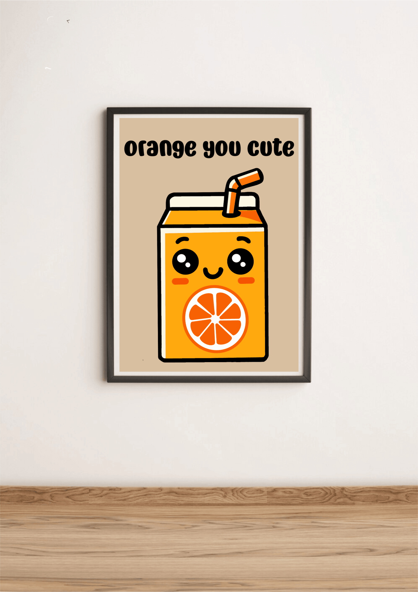 Orange You Cute Art Print – Fun Fruit Pun Wall Decor - mezetto KEOLIX KEOLIX
