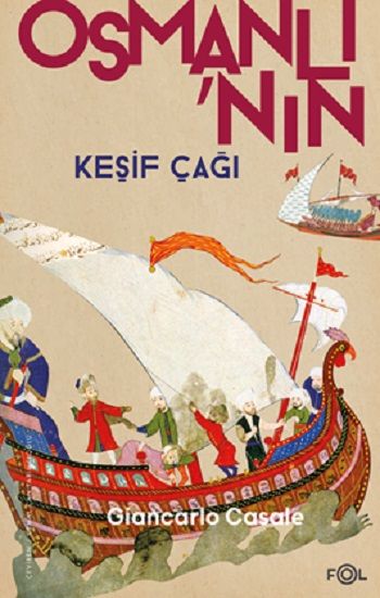 Osmanlı’nın Keşif Çağı - Fol Kitap Kitap