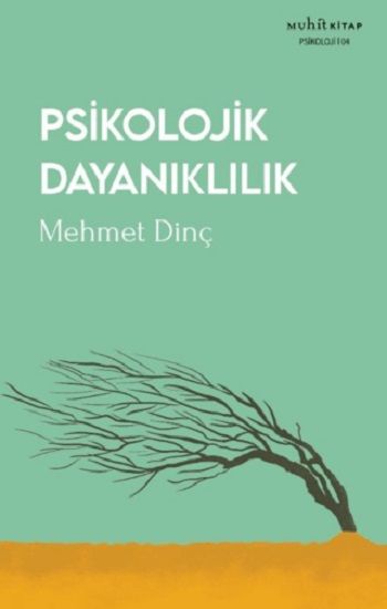 Psikolojik Dayanıklılık - Muhit Kitap Kitap