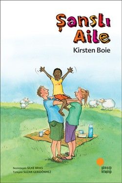 Şanslı Aile - Günışığı Kitaplığı Kitap
