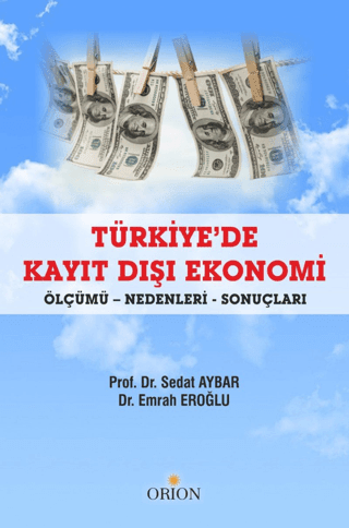 Türkiye'de Kayıt Dışı Ekonomi - Orion Kitabevi Kitap