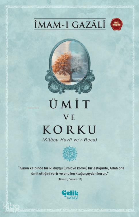 Ümit ve Korku - Çelik Yayınevi Kitap