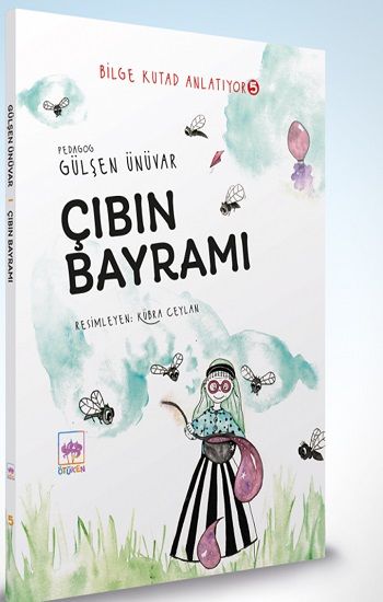Çıbın Bayramı - Bilge Kutad Anlatıyor - 5 (Ciltli) - Ötüken Neşriyat Kitap