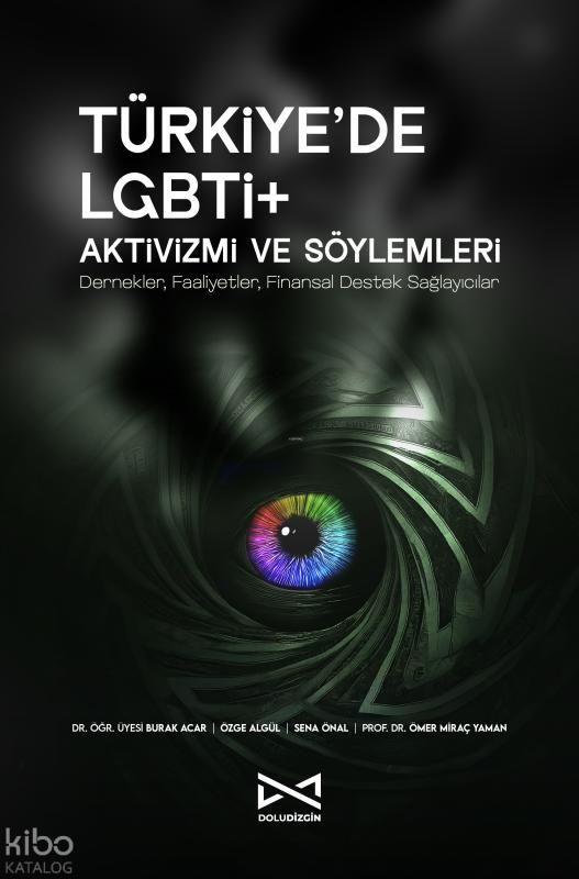 Türkiye’de LGBTİ+ Aktivizmi ve Söylemleri - Doludizgin Yayınevi Kitap