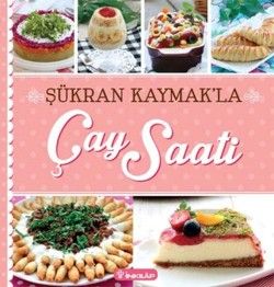 Şükran Kaymak'la Çay Saati - İnkılap Kitabevi Kitap