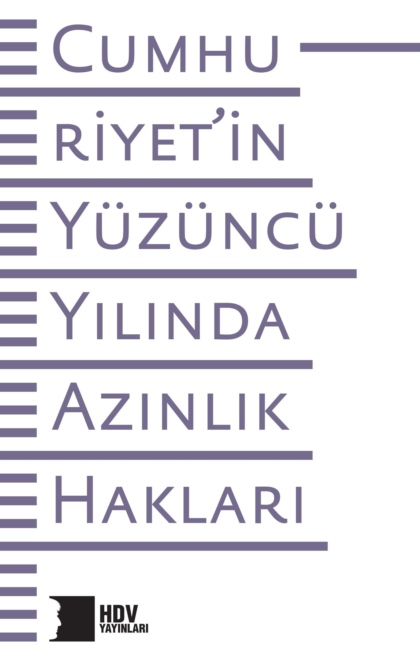 Cumhuriyet’in Yüzüncü Yılında Azınlık Hakları - Hrant Dink Vakfı Yayınları Kitap