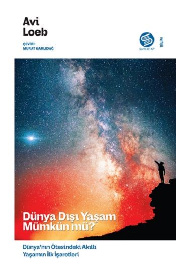 Dünya Dışı Yaşam Mümkün mü? - Sahi Kitap Kitap