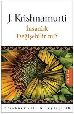 İnsanlık Değişebilir mi? - Omega Kitap