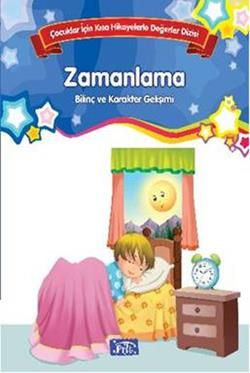 Bilinç ve Karakter Gelişimi - Zamanlama - Parıltı Yayınları Kitap