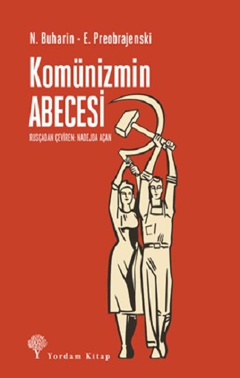 Komünizmin Abecesi - Yordam Kitap Kitap