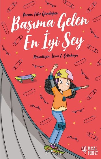 Başıma Gelen En İyi Şey - Masalperest Kitap