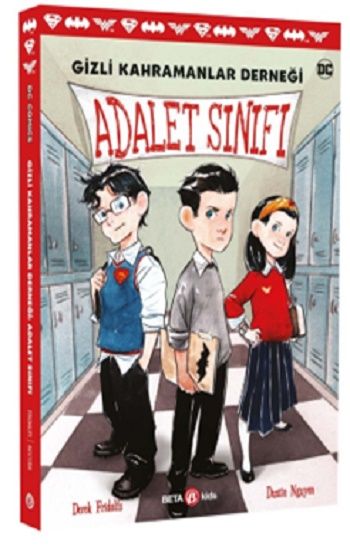 Dc Comics - Gizli Kahramanlar Derneği – Adalet Sınıfı - Beta Kids Kitap