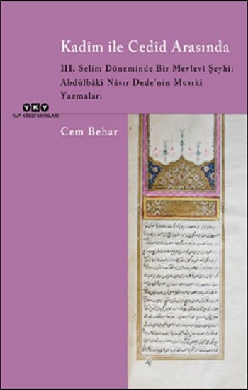 Kadim ile Cedid Arasında - Yapı Kredi Yayınları Kitap