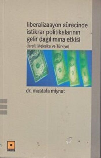Liberalizasyon Sürecinde İstikrar Politikalarının - Odak Yayınevi Kitap