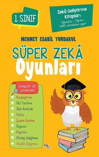 Zeka Geliştirme Kitapları Süper Zeka Oyunları 1.Sınıf - Pia Çocuk Yayınları Kitap