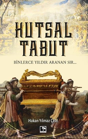 Kutsal Tabut - Çınaraltı Yayınları Kitap
