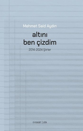 Altını Ben Çizdim - Everest Yayınları Kitap