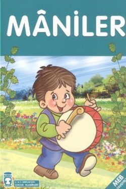 Maniler (Çocuk Klasikleri) - Timaş Çocuk Kitap
