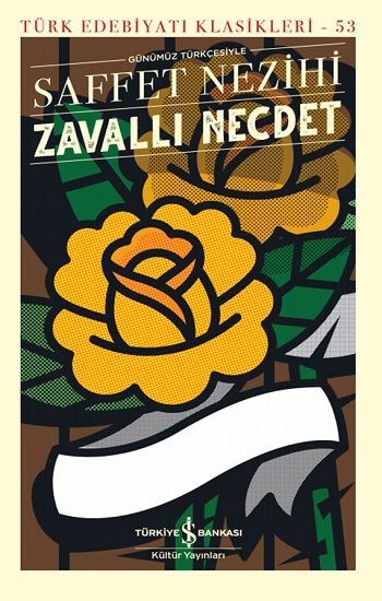 Zavallı Necdet - İş Bankası Kültür Yayınları Kitap