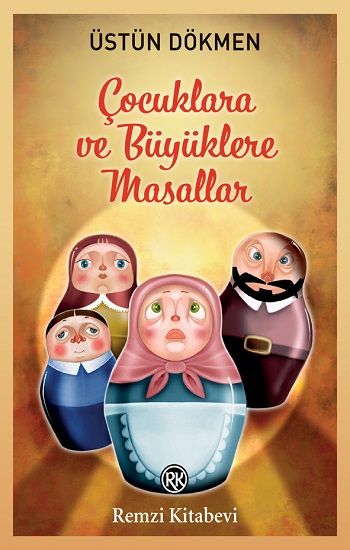 Çocuklara ve Büyüklere Masallar - Remzi Kitabevi Kitap