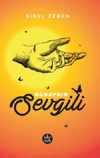 Günaydın Sevgili - Elpis Yayınları Kitap