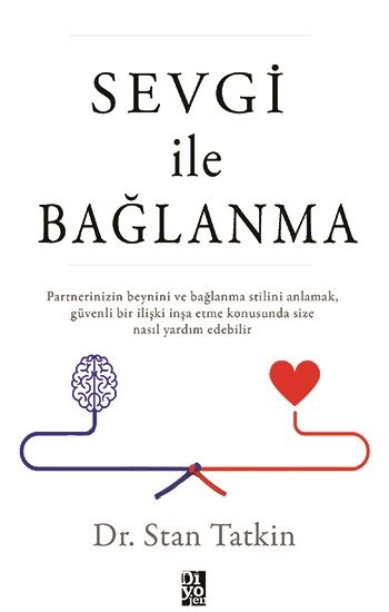 Sevgi İle Bağlanma - Diyojen Yayıncılık Kitap