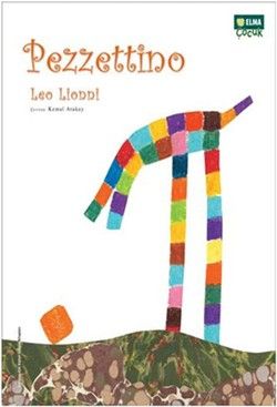 Pezzettino - Leo Lionni, 3 - 6 Yaş Kitapları Türkçe kitap kapağı