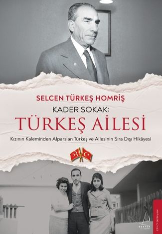 Kader Sokak - Türkeş Ailesi - Destek Yayınları Kitap