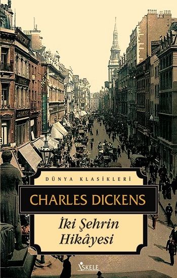 İki Şehrin Hikayesi - İskele Yayıncılık Kitap