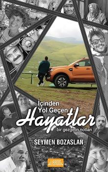 İçinden Yol Geçen Hayatlar - Libros Yayınları Kitap