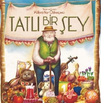 Tatlı Bir Şey (Ciltli) - Nesil Çocuk Yayınları Kitap