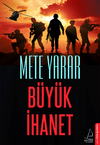 Büyük İhanet - Destek Yayınları Kitap