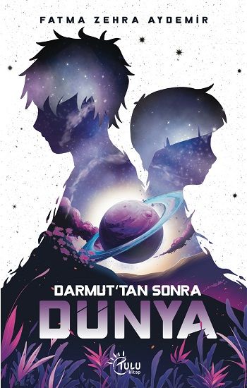 Darmut’tan Sonra Dünya - Tulu Kitap Kitap