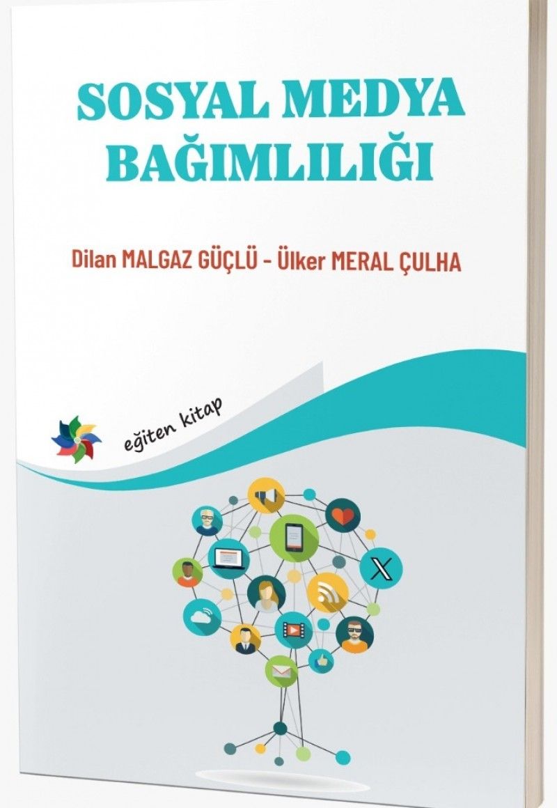 Sosyal Medya Bağımlılığı - Eğiten Kitap Kitap