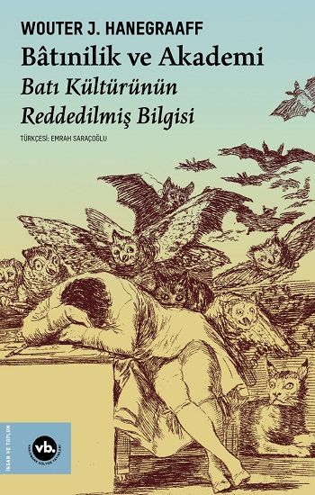 Batınilik ve Akademi - Vakıfbank Kültür Yayınları Kitap