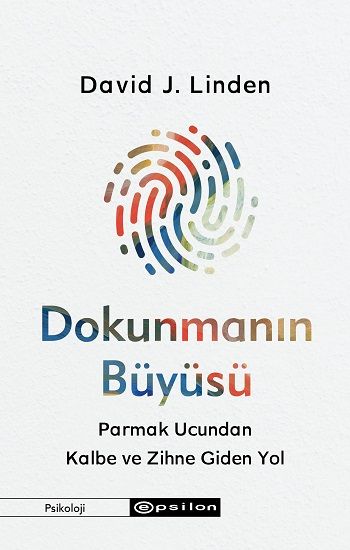 Dokunmanın Büyüsü - Epsilon Yayınları Kitap