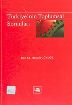 Türkiye’nin Toplumsal Sorunları - Anı Yayıncılık Kitap