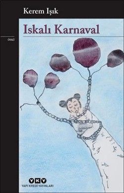 Iskalı Karnaval - Yapı Kredi Yayınları Kitap